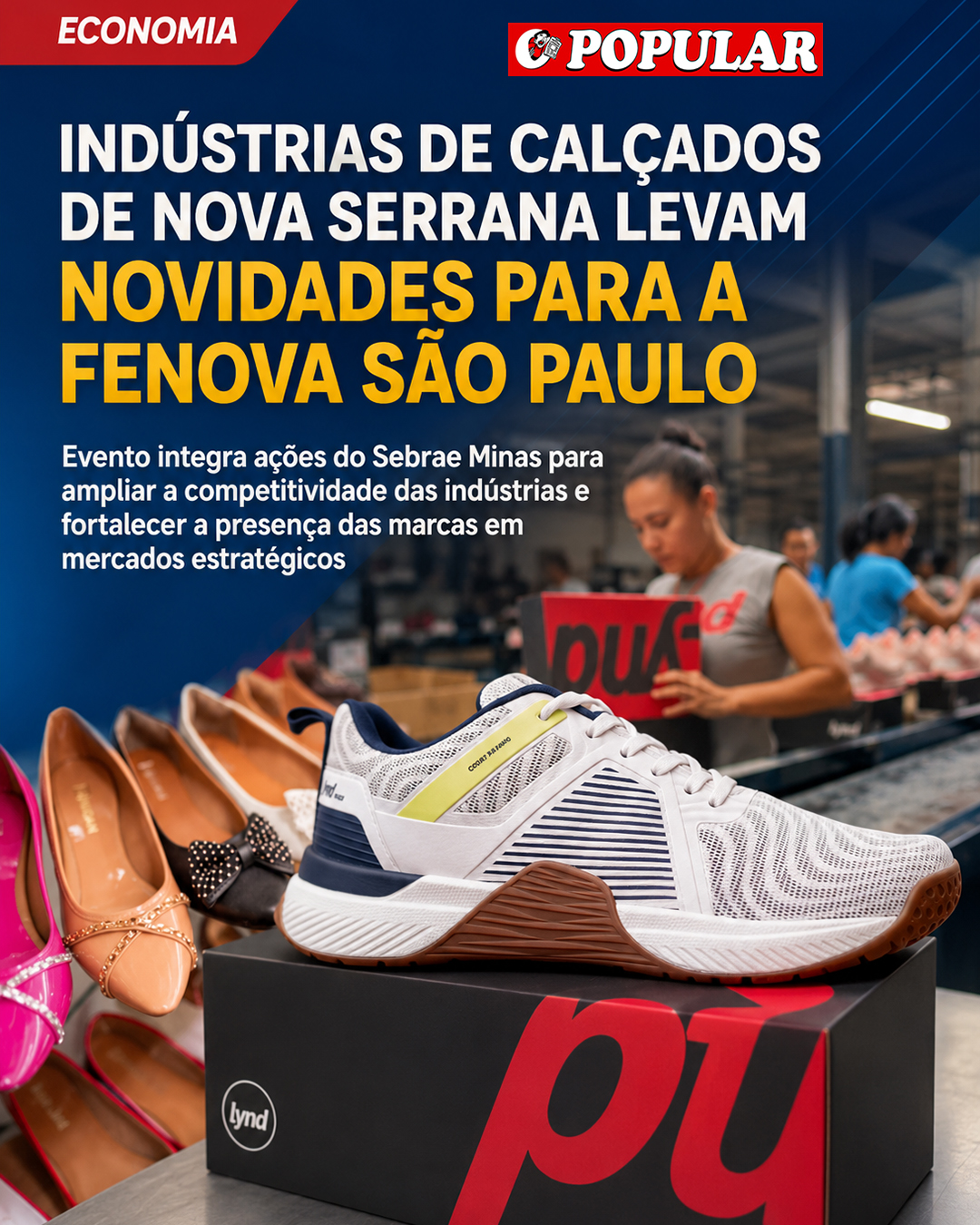 Polo calçadista de Nova Serrana expande negócios com lançamentos na Fenova São Paulo